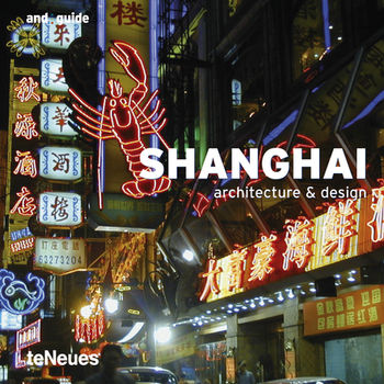 книга and:guide Shanghai (Architecture and Design Guides), автор: Christian Datz, Christof Kullmann